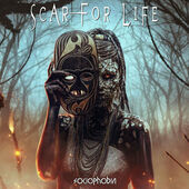 Scar For Life - Sociophobia (2022)