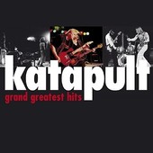 Katapult - Grand Greatest Hits 