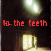 Ani DiFranco - To The Teeth (Edice 2012) 
