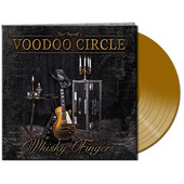 Voodoo Circle - Whisky Fingers (Limited Edition) - Vinyl 