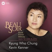 Kyung Wha Chung, Kevin Kenner - Beau Soir (2018) 