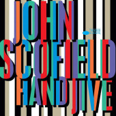 John Scofield - Hand Jive (Reedice 2019) - Vinyl