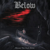 Below - Across The Dark River (2014) 