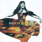 Basia - Basia On Broadway: Live At The Neil Simon Theatre (1995) 