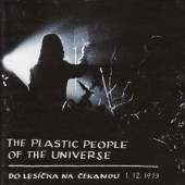 Plastic People Of The Universe - Do Lesíčka Na Čekanou (2CD, Edice 2018) 