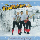 De Randfichten - Winter Im Erzgebirge (2004)