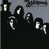 Whitesnake - Ready An' Willing (Edice 2006)