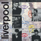 Frankie Goes To Hollywood - Liverpool (Reedice 2020)