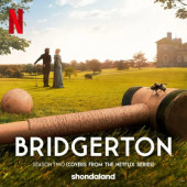 Soundtrack - Bridgerton, Season Two / Bridgertonovi - Série 2 (2022)