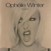 Ophelie Winter - Soon 