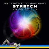Stretch - Thats The Way The Wind Blows /Digipack 