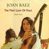 Joan Baez - First Lady Of Folk - 1958-1961 (2012)