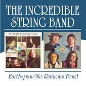 Incredible String Band - Earthspan / No Ruinous Feud (Edice 2010)