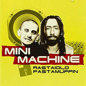 Mini Machine - Rastaiolo Pastamuffin 