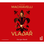 Niccoló Machiavelli - Vladař (MP3, 2019)