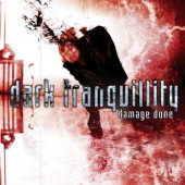 Dark Tranquillity - Damage Done (Remaster 2020)