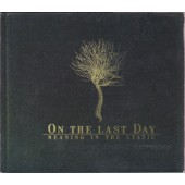 On The Last Day - Meaning In The Static (2006)