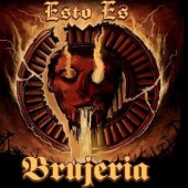 Brujeria - Esto Es Brujeria (Edice 2024) - Limited Vinyl