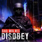 Bad Wolves - Disobey (2018) - Vinyl 
