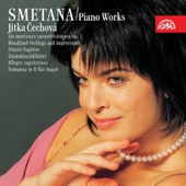 Bedřich Smetana/Jitka Čechová - Piano Works 6/Klavírní dílo 6 