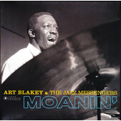 Art Blakey And The Jazz Messengers - Moanin' (2019) - Gatefold Vinyl