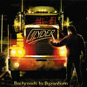 Glyder - Backroads To Byzantium (2011)