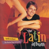 Keith Lockhart, The Boston Pops Orchestra - Latin Album (2000) 