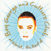 Boy George And Culture Club - At Worst... The Best Of 