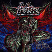 Evil Invaders - Feed Me Violence (Limited Edition, 2017) - 180 gr. Vinyl 