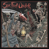 Six Feet Under - Next To Die (2026)