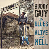 Buddy Guy - Blues Is Alive And Well (2018) 