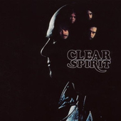 Spirit - Clear (Remastered 2008) 