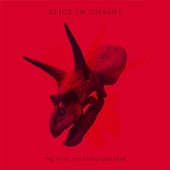 Alice In Chains - Devil Put Dinosaurs Here (2013) 