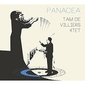 Tam De Villers 4tet - Panacea (2015) 