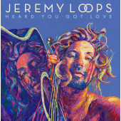 Jeremy Loops - Heard You Got Love (2022) - Vinyl