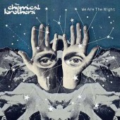Chemical Brothers - We Are The Night (2007)