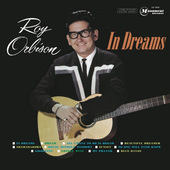 Roy Orbison - In Dreams (Edice 2018) - Vinyl 