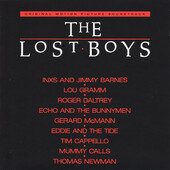 Soundtrack - Lost Boys / Ztracení Chlapci (OST, 1988) 
