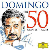 Domingo, Plácido - 50 Greatest Tracks KLASIKA