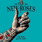 New Roses - One More For The Road (2017) 