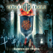 Circle II Circle - Burden Of Truth (Limited Edition, 2006)