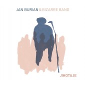 Jan Burian & Bizarre Bnd - Jinotaje /2CD (2017) 