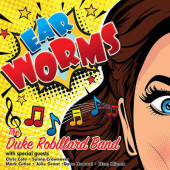 Duke Robillard Band - Ear Worms (2019)