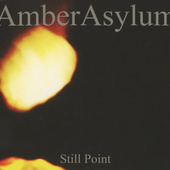 Amber Asylum - Still Point (Edice 2016) 