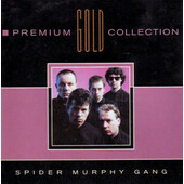 Spider Murphy Gang - Premium Gold Collection (Edice 2012)