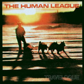 Human League - Travelogue (Edice 2003) 