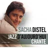 Sacha Distel - Jazz D'aujourd'hui / Chante (Edice 2018) - Vinyl 