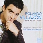 Rolando Villazón - Opera Recital (2006) 
