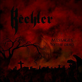 Beehler - Messages To The Dead (2011)