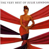 Julie London - Very Best Of Julie London (2005)